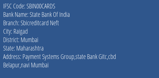 State Bank Of India Sbicreditcard Neft Branch IFSC Code