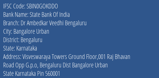 State Bank Of India Dr Ambedkar Veedhi Bengaluru Branch, Branch Code GOKDDO & IFSC Code SBIN0GOKDDO