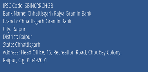 Chhattisgarh Rajya Gramin Bank Deorbija Branch Durg IFSC Code SBIN0RRCHGB