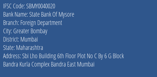 State Bank Of Mysore Foreign Department Branch IFSC Code