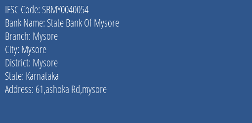 State Bank Of Mysore Mysore Branch IFSC Code