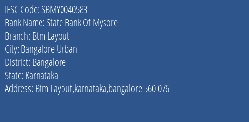 State Bank Of Mysore Btm Layout Branch Bangalore IFSC Code SBMY0040583