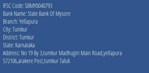 State Bank Of Mysore Yellapura Branch, Branch Code 040793 & IFSC Code SBMY0040793
