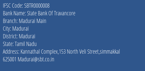 State Bank Of Travancore Madurai Main Branch, Branch Code 000008 & IFSC Code SBTR0000008