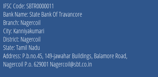 State Bank Of Travancore Nagercoil Branch Nagercoil IFSC Code SBTR0000011