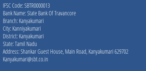 State Bank Of Travancore Kanyakumari Branch, Branch Code 000013 & IFSC Code SBTR0000013