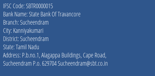 State Bank Of Travancore Sucheendram Branch Sucheendram IFSC Code SBTR0000015