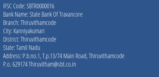 State Bank Of Travancore Thiruvithamcode Branch Thiruvithamcode IFSC Code SBTR0000016