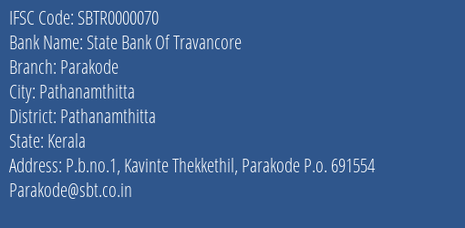 State Bank Of Travancore Parakode Branch, Branch Code 000070 & IFSC Code SBTR0000070