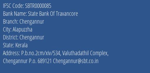 State Bank Of Travancore Chengannur Branch Chengannur IFSC Code SBTR0000085