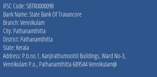 State Bank Of Travancore Vennikulam Branch, Branch Code 000098 & IFSC Code SBTR0000098