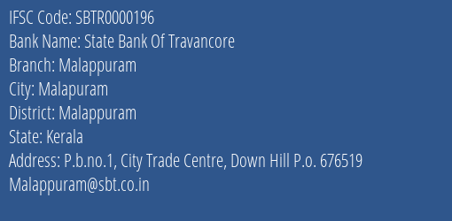 State Bank Of Travancore Malappuram Branch Malappuram IFSC Code SBTR0000196