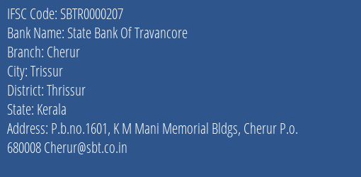 State Bank Of Travancore Cherur Branch, Branch Code 000207 & IFSC Code SBTR0000207