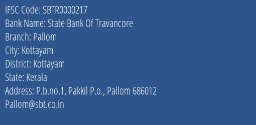 State Bank Of Travancore Pallom Branch Kottayam IFSC Code SBTR0000217