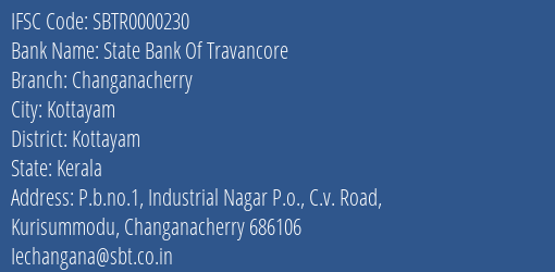 State Bank Of Travancore Changanacherry Branch Kottayam IFSC Code SBTR0000230