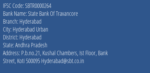 State Bank Of Travancore Hyderabad Branch, Branch Code 000264 & IFSC Code SBTR0000264