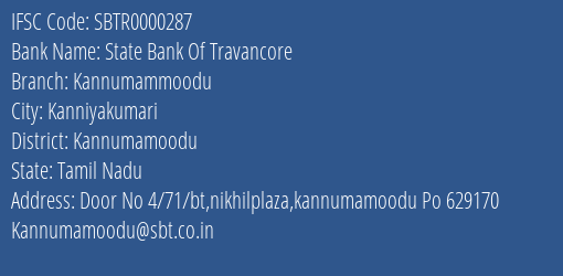 State Bank Of Travancore Kannumammoodu Branch Kannumamoodu IFSC Code SBTR0000287