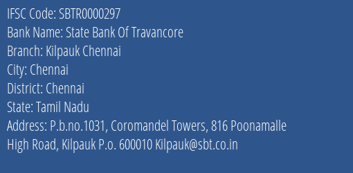 State Bank Of Travancore Kilpauk Chennai Branch, Branch Code 000297 & IFSC Code Sbtr0000297