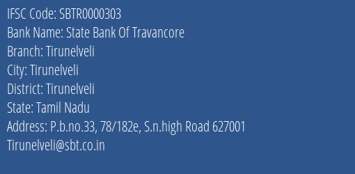State Bank Of Travancore Tirunelveli Branch Tirunelveli IFSC Code SBTR0000303