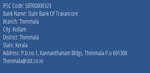State Bank Of Travancore Thenmala Branch Thenmala IFSC Code SBTR0000323