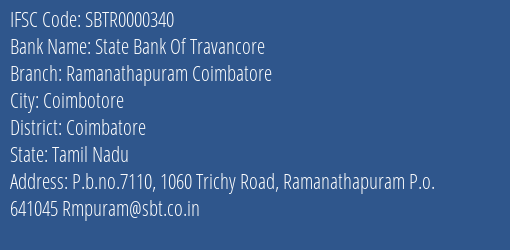 State Bank Of Travancore Ramanathapuram Coimbatore Branch Coimbatore IFSC Code SBTR0000340