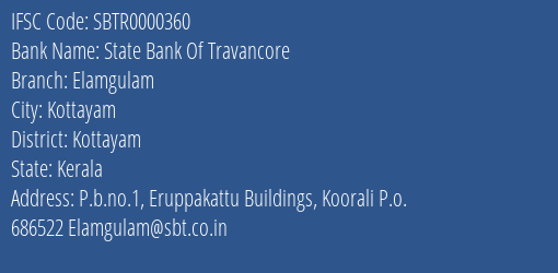 State Bank Of Travancore Elamgulam Branch Kottayam IFSC Code SBTR0000360