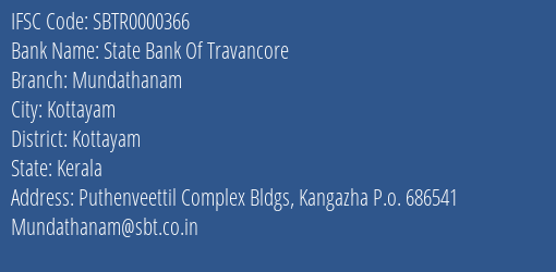 State Bank Of Travancore Mundathanam Branch Kottayam IFSC Code SBTR0000366
