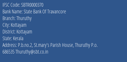 State Bank Of Travancore Thuruthy Branch Kottayam IFSC Code SBTR0000370