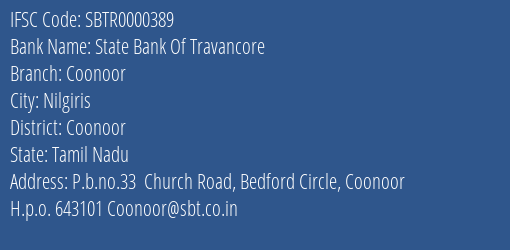 State Bank Of Travancore Coonoor Branch Coonoor IFSC Code SBTR0000389