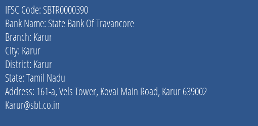 State Bank Of Travancore Karur Branch Karur IFSC Code SBTR0000390