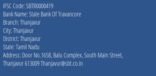 State Bank Of Travancore Thanjavur Branch Thanjavur IFSC Code SBTR0000419