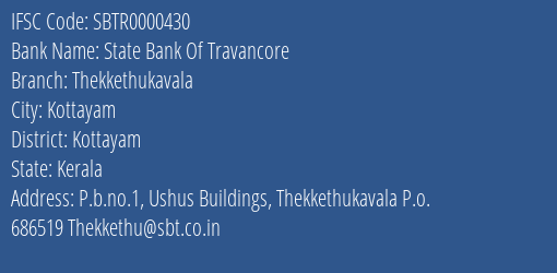 State Bank Of Travancore Thekkethukavala Branch Kottayam IFSC Code SBTR0000430