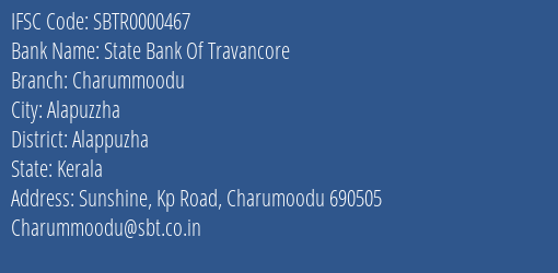State Bank Of Travancore Charummoodu Branch Alappuzha IFSC Code SBTR0000467