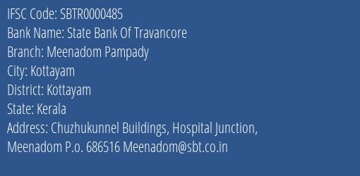 State Bank Of Travancore Meenadom Pampady Branch Kottayam IFSC Code SBTR0000485