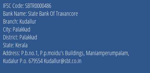 State Bank Of Travancore Kudallur Branch, Branch Code 000486 & IFSC Code SBTR0000486