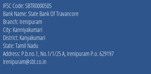 State Bank Of Travancore Irenipuram Branch, Branch Code 000505 & IFSC Code SBTR0000505