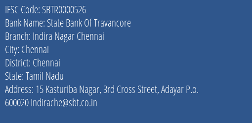 State Bank Of Travancore Indira Nagar Chennai Branch Chennai IFSC Code SBTR0000526