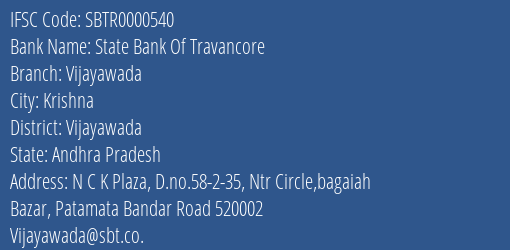 State Bank Of Travancore Vijayawada Branch, Branch Code 000540 & IFSC Code SBTR0000540