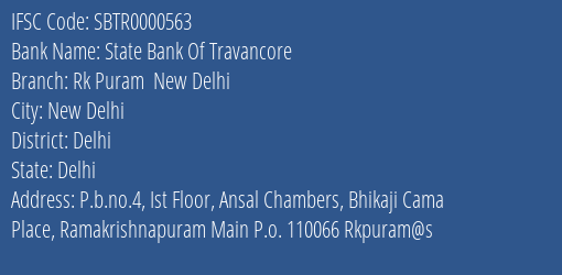 State Bank Of Travancore Rk Puram New Delhi Branch Delhi IFSC Code SBTR0000563