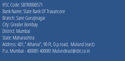 State Bank Of Travancore Sane Gurujinagar Branch Mumbai IFSC Code SBTR0000571