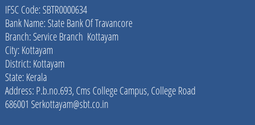 State Bank Of Travancore Service Branch Kottayam Branch Kottayam IFSC Code SBTR0000634