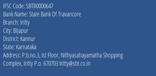 State Bank Of Travancore Iritty Branch, Branch Code 000647 & IFSC Code SBTR0000647