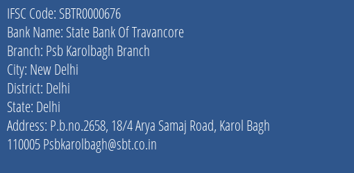 State Bank Of Travancore Psb Karolbagh Branch Branch, Branch Code 000676 & IFSC Code Sbtr0000676