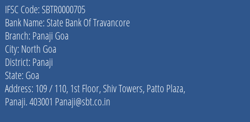 State Bank Of Travancore Panaji Goa Branch Panaji IFSC Code SBTR0000705