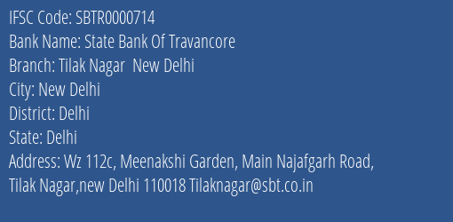 State Bank Of Travancore Tilak Nagar New Delhi Branch Delhi IFSC Code SBTR0000714