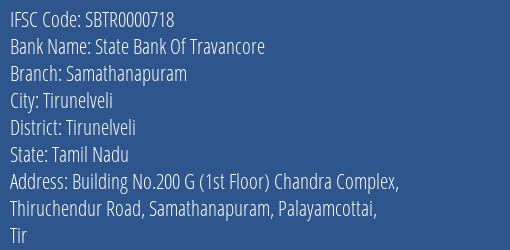 State Bank Of Travancore Samathanapuram Branch, Branch Code 000718 & IFSC Code SBTR0000718