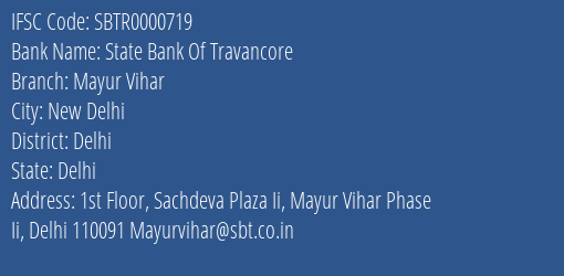 State Bank Of Travancore Mayur Vihar Branch Delhi IFSC Code SBTR0000719