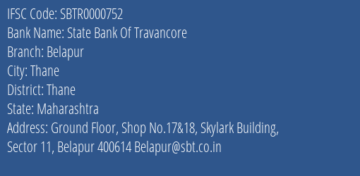 State Bank Of Travancore Belapur Branch Thane IFSC Code SBTR0000752