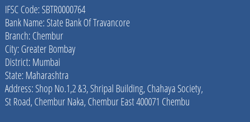 State Bank Of Travancore Chembur Branch Mumbai IFSC Code SBTR0000764