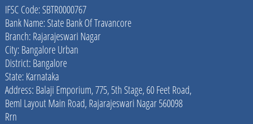State Bank Of Travancore Rajarajeswari Nagar Branch Bangalore IFSC Code SBTR0000767